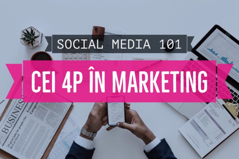 Cei 4P in marketing